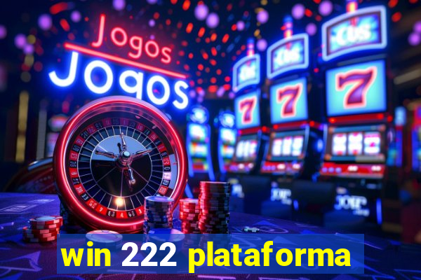 win 222 plataforma